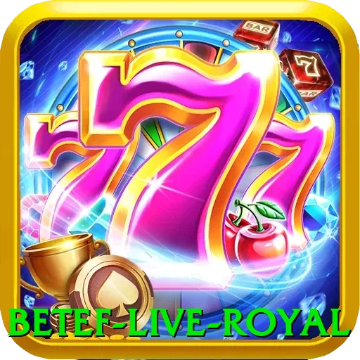 betef Live Royal - vip
